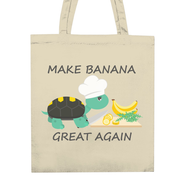 Taška z bio bavlny s potiskem Make banana great again